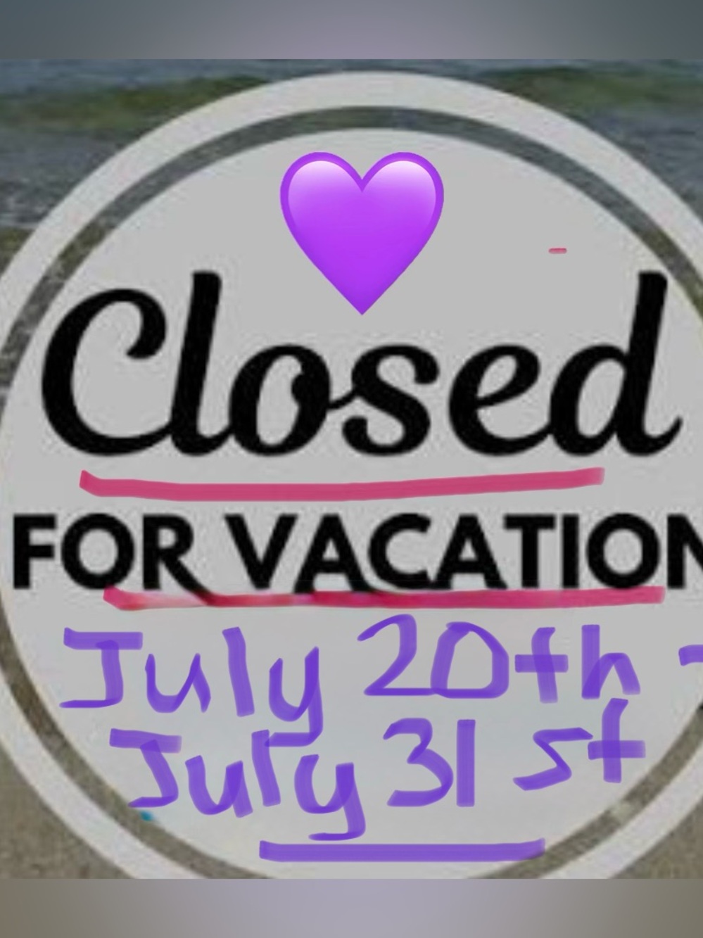 Closed for Vacation soon. Going out of the country..